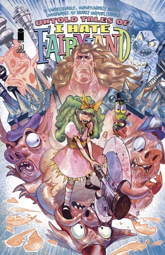 Untold Tales of I Hate Fairyland # 1