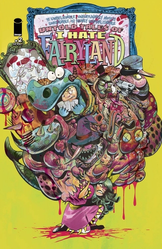 Untold Tales of I Hate Fairyland # 2