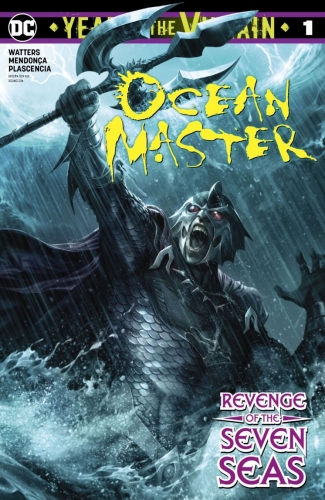 Ocean Master: Year of the Villain # 1