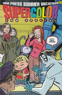 Oni Press Summer Vacation Supercolor Fun Special # 1