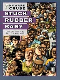 Stuck Rubber Baby # 1