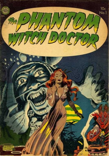 Phantom Witch Doctor # 1