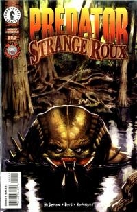 Predator: Strange Roux # 1