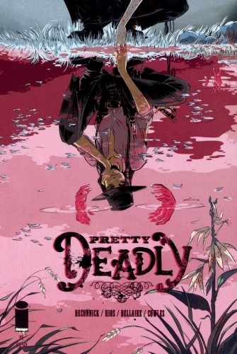 Pretty Deadly # 1