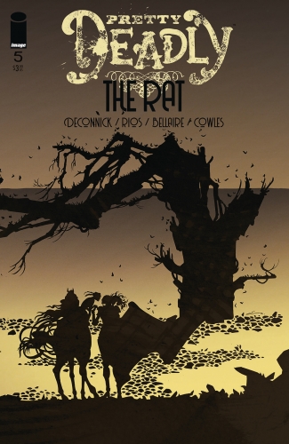 Pretty Deadly: The Rat # 5