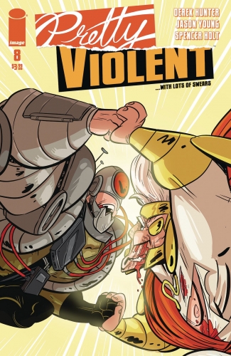 Pretty Violent # 8