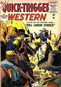 Quick-Trigger Western # 12