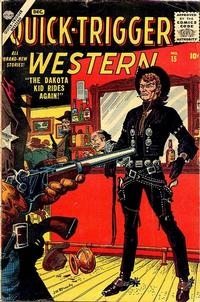 Quick-Trigger Western # 15
