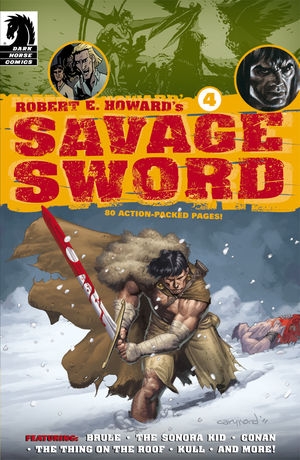 Robert E. Howard's Savage Sword # 4
