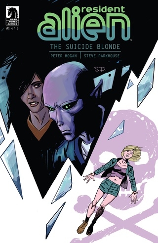 Resident Alien Vol 2: The Suicide Blonde # 1