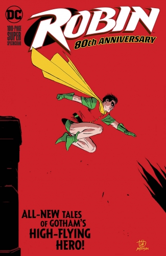 Robin 80th Anniversary 100-Page Super Spectacular # 1