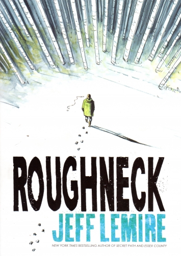 Roughneck # 1