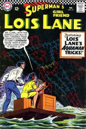 Superman's Girl Friend, Lois Lane # 72