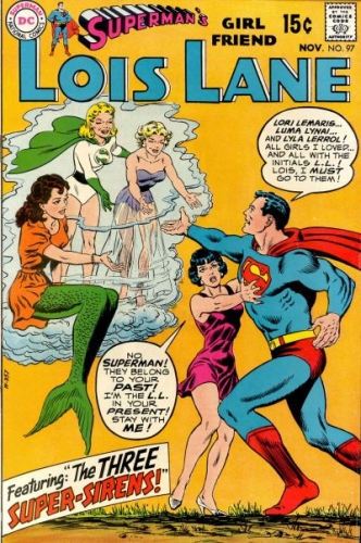 Superman's Girl Friend, Lois Lane # 97