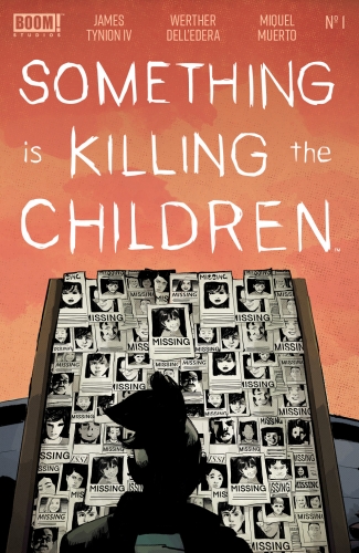 Something is Killing the Children # 1