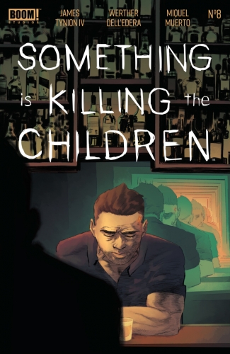 Something is Killing the Children # 8