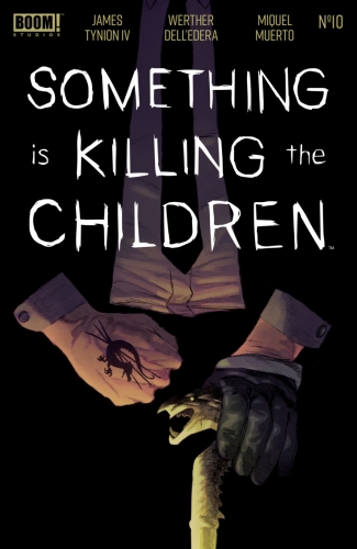 Something is Killing the Children # 10