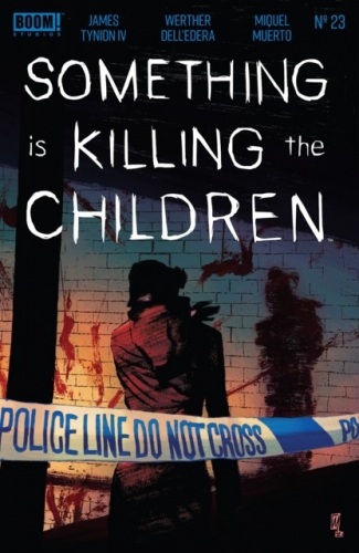 Something is Killing the Children # 23