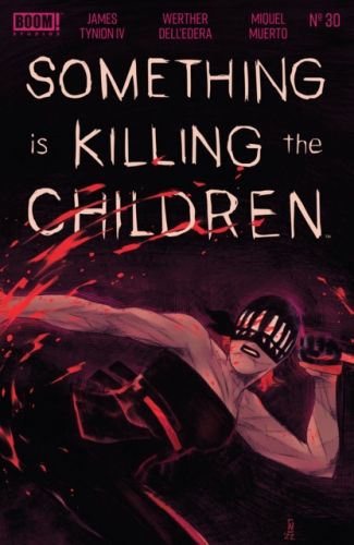 Something is Killing the Children # 30