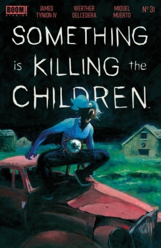 Something is Killing the Children # 31