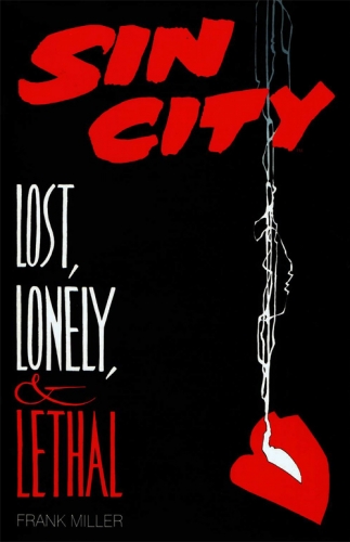 Sin City: Lost, Lonely, & Lethal  # 1
