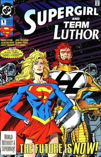 Supergirl and Team Luthor # 1