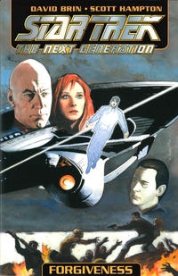 Star Trek: The Next Generation -- Forgiveness # 1