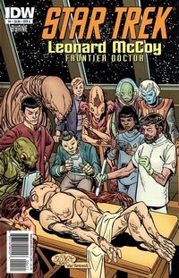 Star Trek: Leonard McCoy, Frontier Doctor # 4