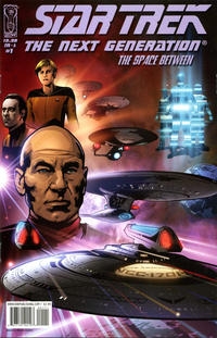 Star Trek: The Next Generation: The Space Between # 1