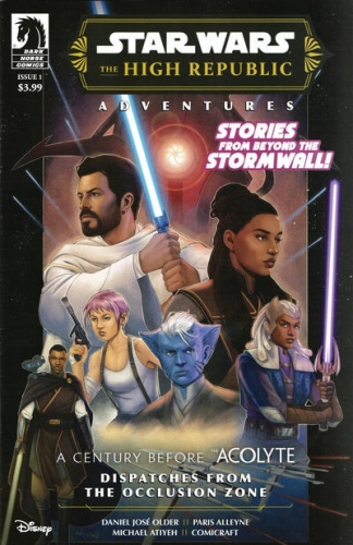 Star Wars: The High Republic Adventures (Phase III) - Dispatches from the Occlusion Zone # 1