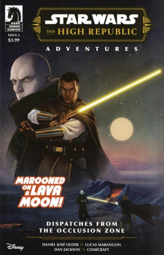 Star Wars: The High Republic Adventures (Phase III) - Dispatches from the Occlusion Zone # 3
