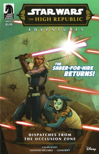 Star Wars: The High Republic Adventures (Phase III) - Dispatches from the Occlusion Zone # 4