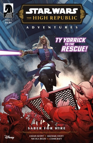 Star Wars: The High Republic Adventures – Saber for Hire # 2