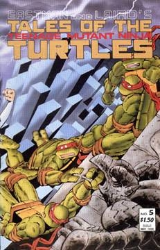 Tales of the Teenage Mutant Ninja Turtles # 5