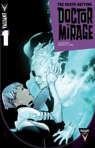 The Death-defying Doctor Mirage # 1