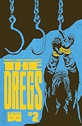 The Dregs # 2