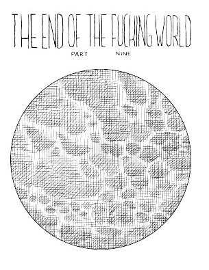 The End of the Fucking World # 9