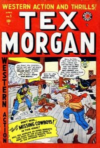 Tex Morgan # 5