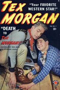 Tex Morgan # 9