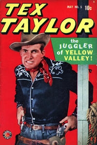 Tex Taylor # 5