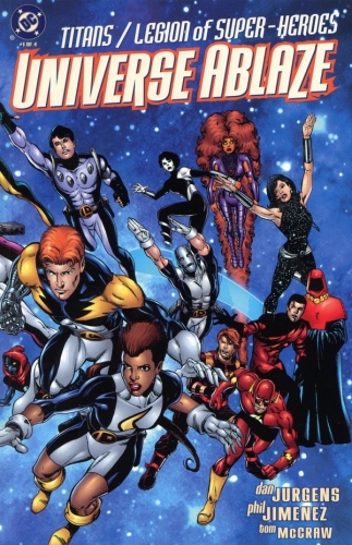 Titans/Legion of Super-Heroes: Universe Ablaze # 1