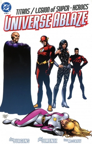 Titans/Legion of Super-Heroes: Universe Ablaze # 2
