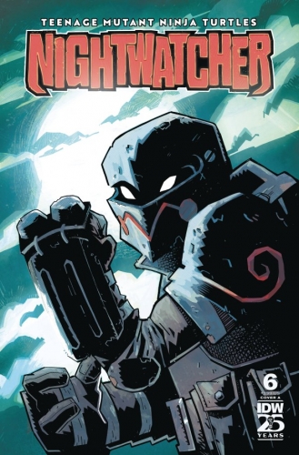 Teenage Mutant Ninja Turtles: Nightwatcher # 6