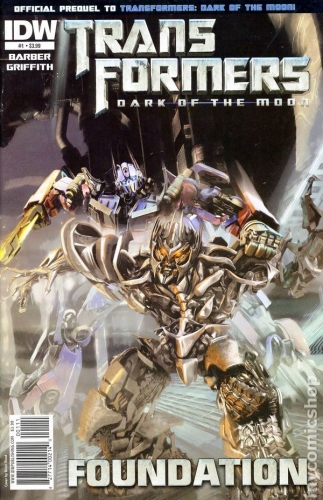 Transformers: Dark of the Moon Movie Prequel: Foundation # 1