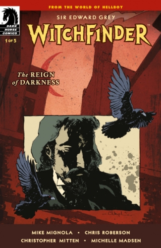 Sir Edward Grey, Witchfinder: The Reign of Darkness # 1