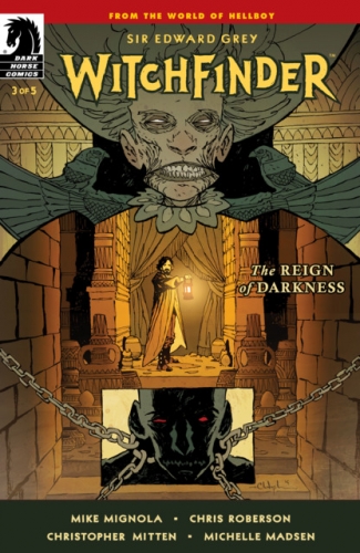 Sir Edward Grey, Witchfinder: The Reign of Darkness # 3