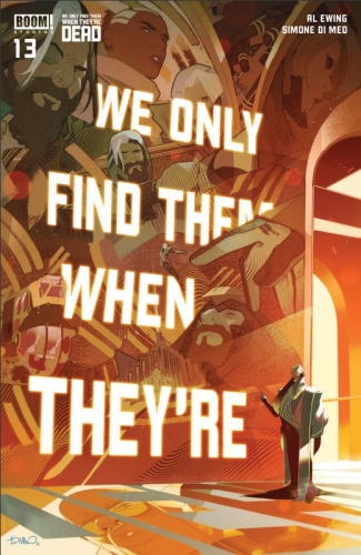 We Only Find Them When They're Dead # 13