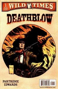 Wild Times: Deathblow # 1