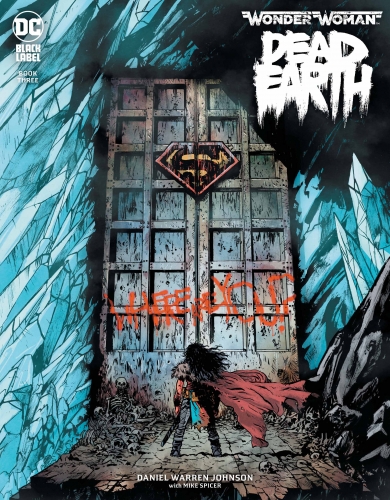 Wonder Woman: Dead Earth # 3