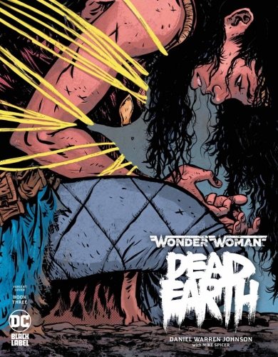 Wonder Woman: Dead Earth # 3